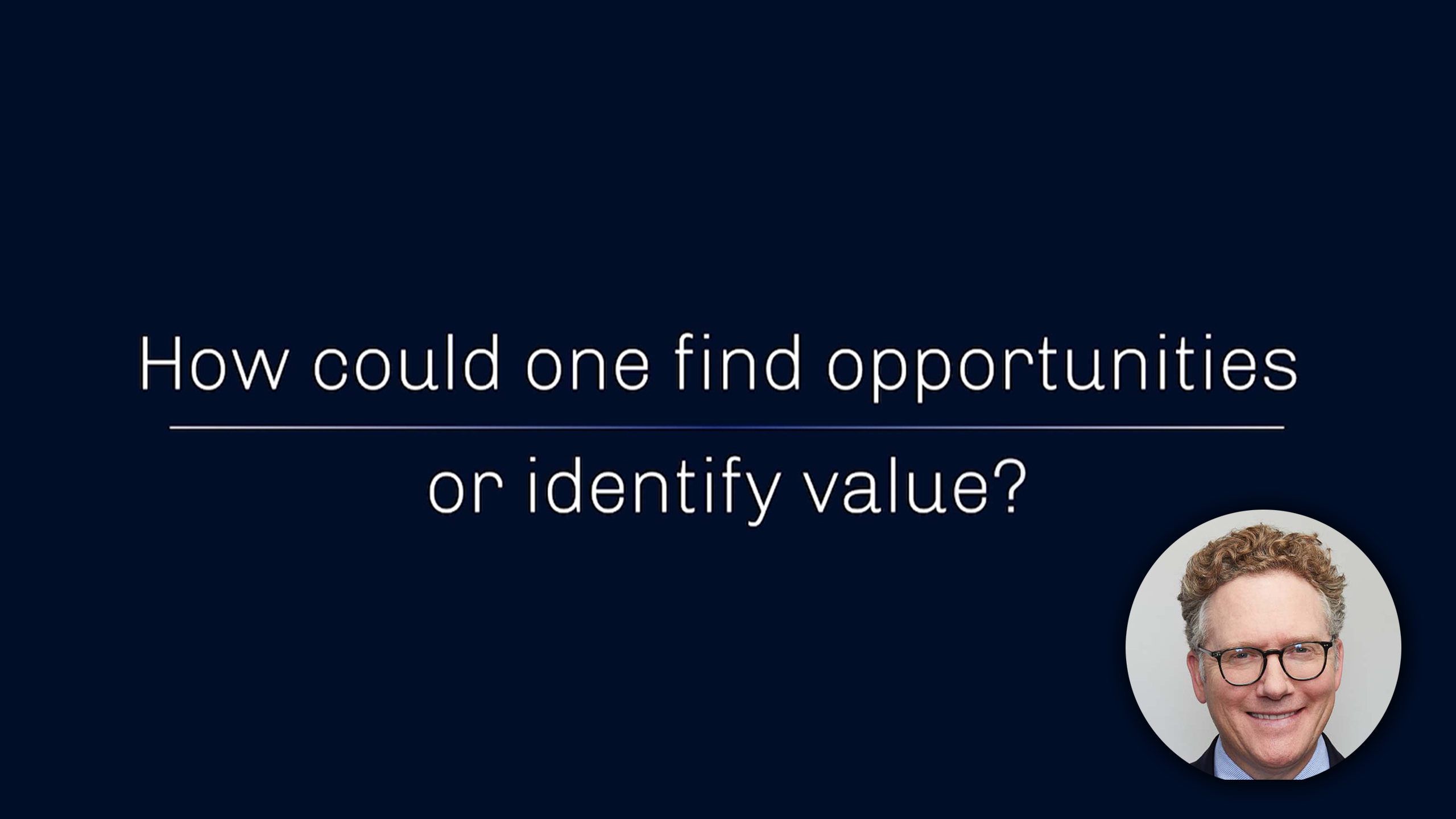 Video - find opportunities