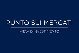 Punto sui Mercati