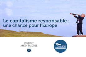 Le capitalisme responsable : une chance pour l'Europe