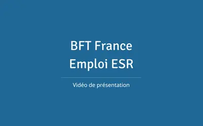 Vidéo de présentation sur le fonds BFT France Emploi ESR.