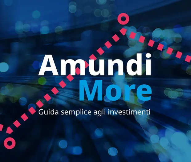 Cove Amundi More un viaggio nel mondo del risparmio e dell'investimento